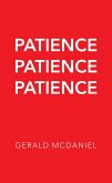 Patience Patience Patience (eBook, ePUB)