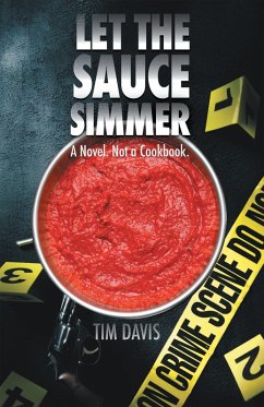 Let the Sauce Simmer (eBook, ePUB) - Davis, Tim