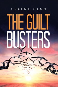 The Guilt Busters (eBook, ePUB) - Cann, Graeme