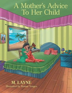 A Mother's Advice to Her Child (eBook, ePUB) - Layne, M.