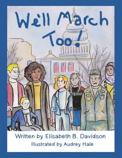 We'll March Too! (eBook, ePUB) - Davidson, Elisabeth B.