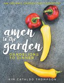 Amen to the Garden (eBook, ePUB)