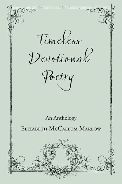Timeless Devotional Poetry (eBook, ePUB) Timeless Devotional Poetry (eBook, ePUB)