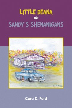 Little Deana and Sandy's Shenanigans (eBook, ePUB) - Ford, Cora D.