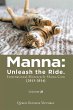 Manna: Unleash the Ride. International... - Bild 1
