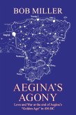 Aegina's Agony (eBook, ePUB)