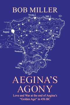 Aegina's Agony (eBook, ePUB) - Miller, Bob