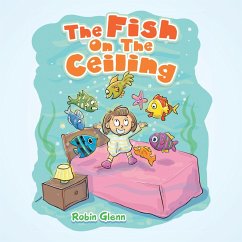 The Fish on the Ceiling (eBook, ePUB)