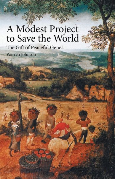 A Modest Project to Save the World (eBook, ePUB) A Modest Project to Save the World (eBook, ePUB)
