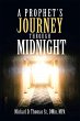A Prophet's Journey Through Midnight... - Bild 1