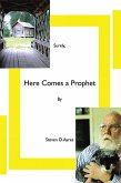 Surely, Here Comes a Prophet (eBook, ePUB)