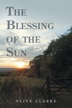 The Blessing of the Sun (eBook, ePUB) - Clarke, Olive