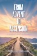 From Advent to Ascension (eBook, ePUB) - Bild 1
