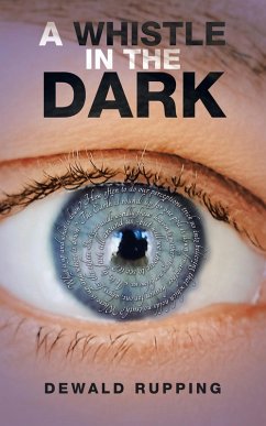 A Whistle in the Dark (eBook, ePUB) - Rupping, Dewald