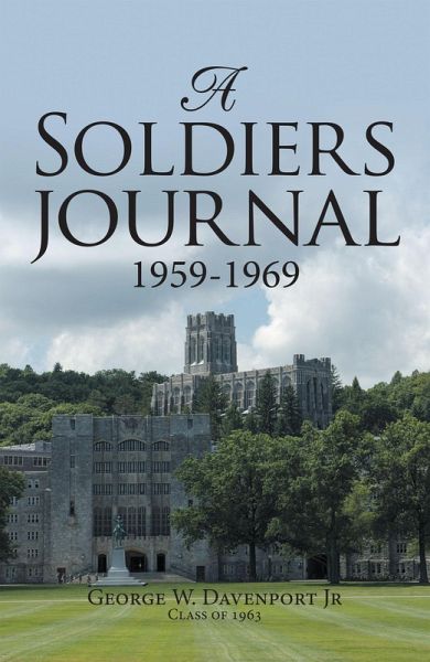 A Soldiers Journal 1959-1969 (eBook, ePUB)