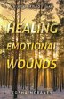 Healing Emotional Wounds (eBook, ePUB) - Bild 1