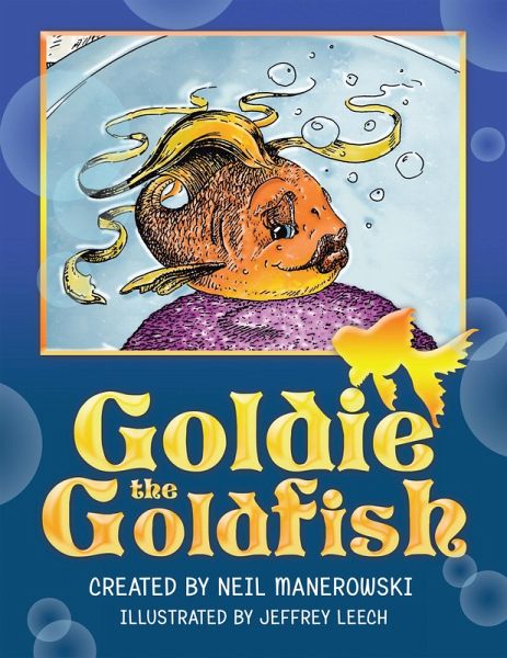 Goldie the Goldfish (eBook, ePUB) Goldie the Goldfish (eBook, ePUB)