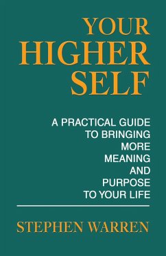 YOUR HIGHER SELF (eBook, ePUB) - Warren, Stephen