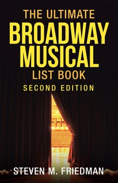 The Ultimate Broadway Musical List Book (eBook, ePUB)
