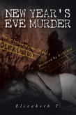 New Year's Eve Murder - the Un-Solved Murder of Mr. T (eBook, ePUB)