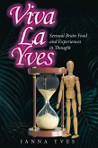 Viva La Yves (eBook, ePUB)