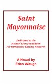 Saint Mayonnaise (eBook, ePUB)