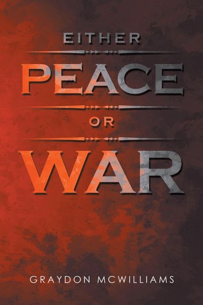 Either Peace or War (eBook, ePUB) Either Peace or War (eBook, ePUB)