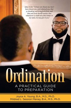 Ordination (eBook, ePUB) - Young B. A. M. S. Ph. D., Joyce A.; Meney B. A. M. S. Ph. D., Mildred L. Session