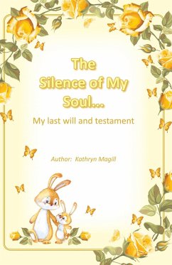 The Silence of My Soul... (eBook, ePUB)