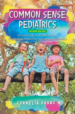 Common Sense Pediatrics (eBook, ePUB)