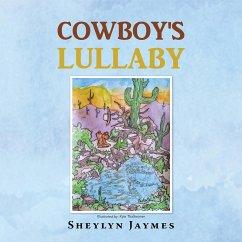 Cowboy's Lullaby (eBook, ePUB) - Jaymes, Sheylyn
