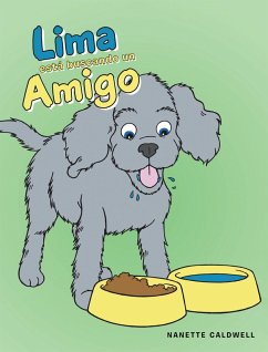 Lima Está Buscando Un Amigo (eBook, ePUB) Lima Está Buscando Un Amigo (eBook, ePUB)