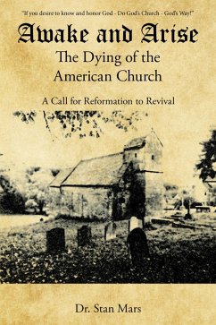 Cover Awake and Arise the Dying of the American Church (eBook, ePUB)