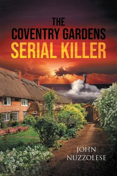 Cover The Coventry Gardens Serial Killer (eBook, ePUB)