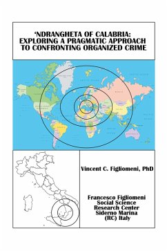 Cover 'Ndrangheta of Calabria: Exploring a Pragmatic Approach to Confronting Organized Crime (eBook, ePUB)