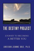 The Destiny Project (eBook, ePUB)