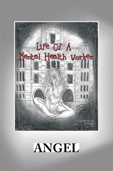 Life of a Mental Health Worker (eBook, ePUB)