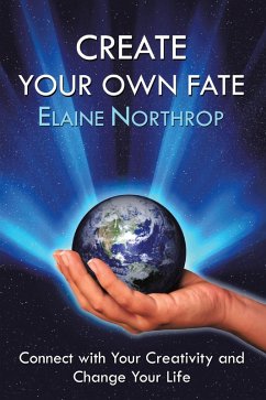 Create Your Own Fate (eBook, ePUB) Create Your Own Fate (eBook, ePUB)