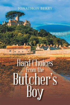 Hard Choices from the Butcher's Boy (eBook, ePUB) - Berry, Jonathon