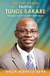 The Sent Brand: Pastor Tunde Bakare... - Bild 1