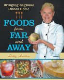 Foods from Far and Away (eBook, ePUB)