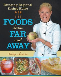 Foods from Far and Away (eBook, ePUB) - Amidon, Holly