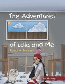The Adventures of Lola and Me (eBook, ePUB)