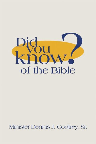 Did You Know? of the Bible (eBook, ePUB) Did You Know? of the Bible (eBook, ePUB)