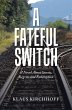 A Fateful Switch (eBook, ePUB) - Bild 1
