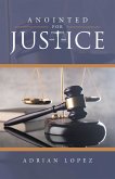 Anointed for Justice (eBook, ePUB)