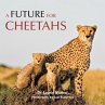 A Future for Cheetahs (eBook, ePUB) - Bild 1