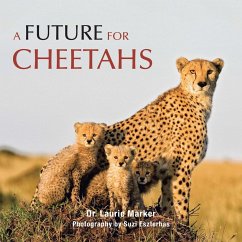 A Future for Cheetahs (eBook, ePUB) - Marker, Laurie