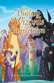 The Dueling Wizards of Simpletown (eBook, ePUB)