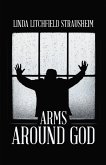 ARMS AROUND GOD (eBook, ePUB)